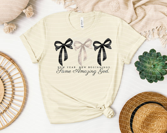 New Year New Beginnings Same Amazing God Graphic Tee