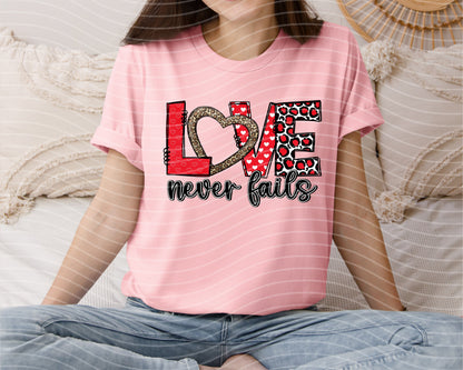 Love Never Fails Graphic Tee