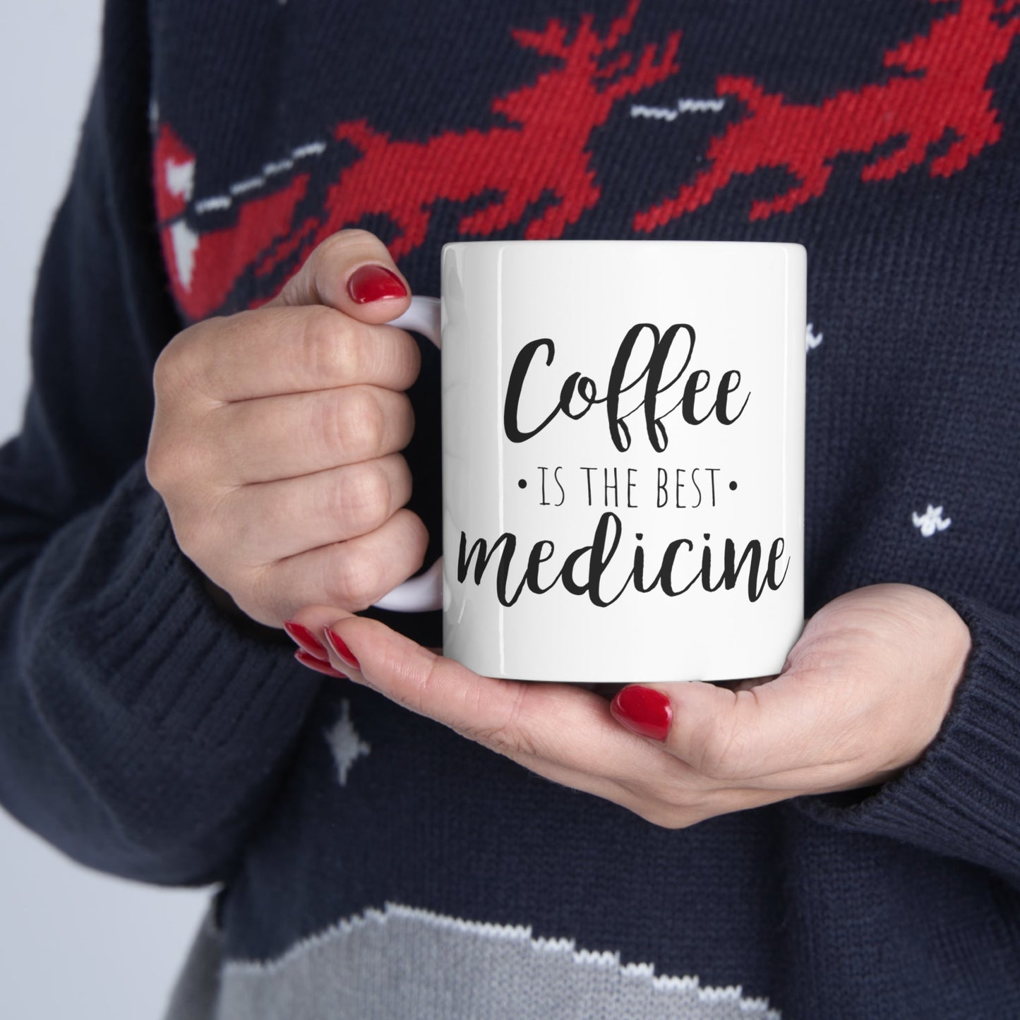 Coffee is the Best Medicine Mug 11oz