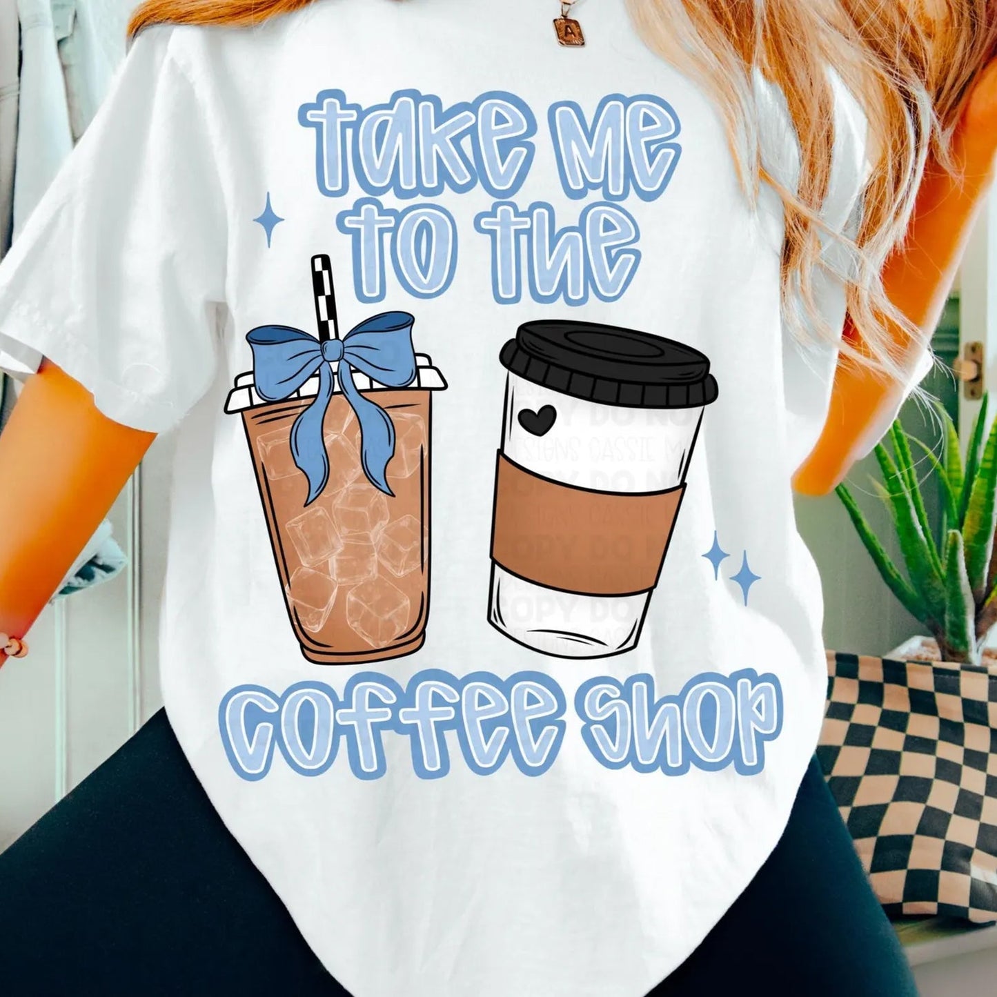 Take Me to the Coffee Shop Graphic Tee