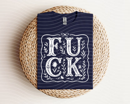 F*** Floral Graphic Tee