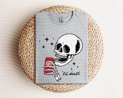 Til Death Dr Pepper Graphic Tee