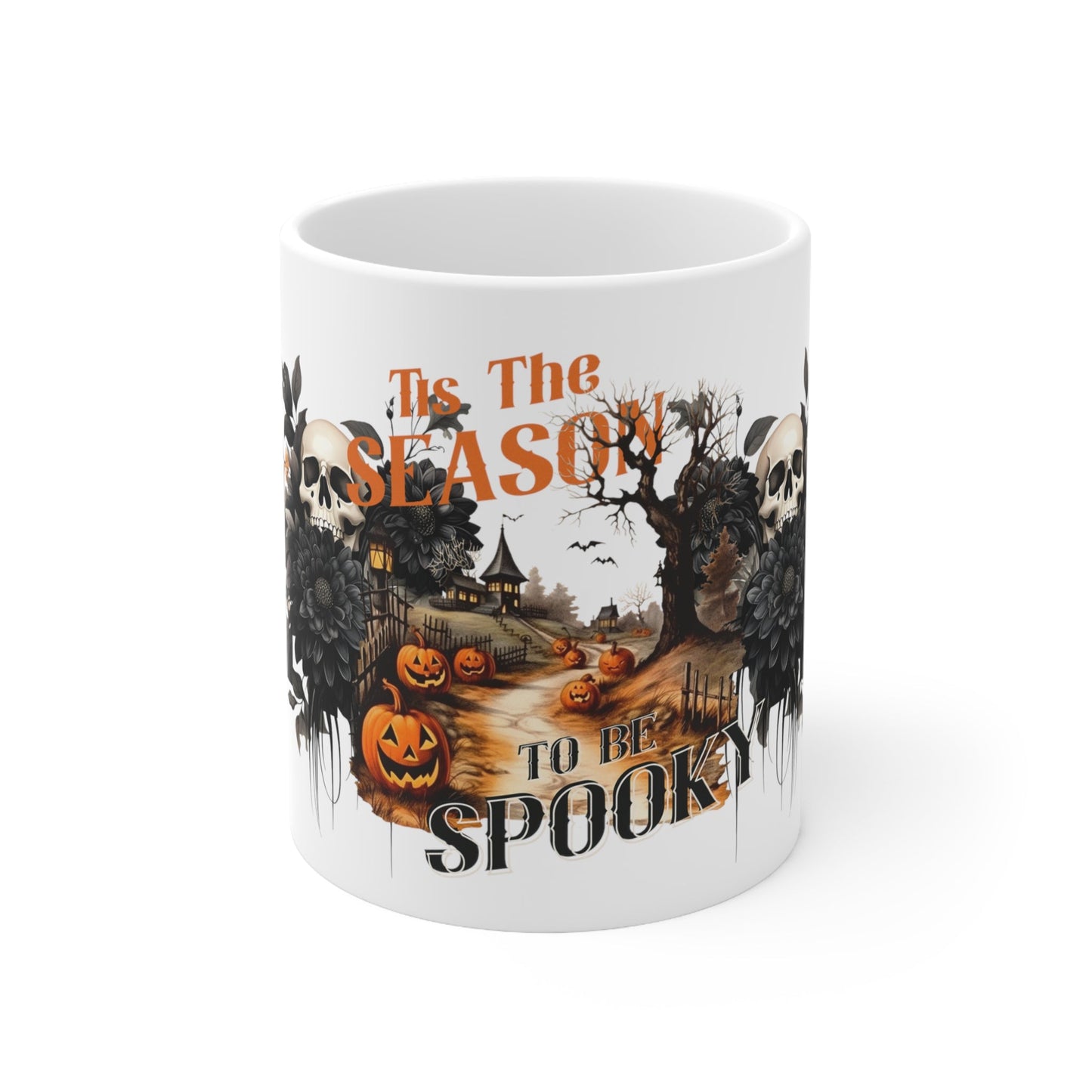 Tis the Season to be Spooky Ceramic Mug 11oz