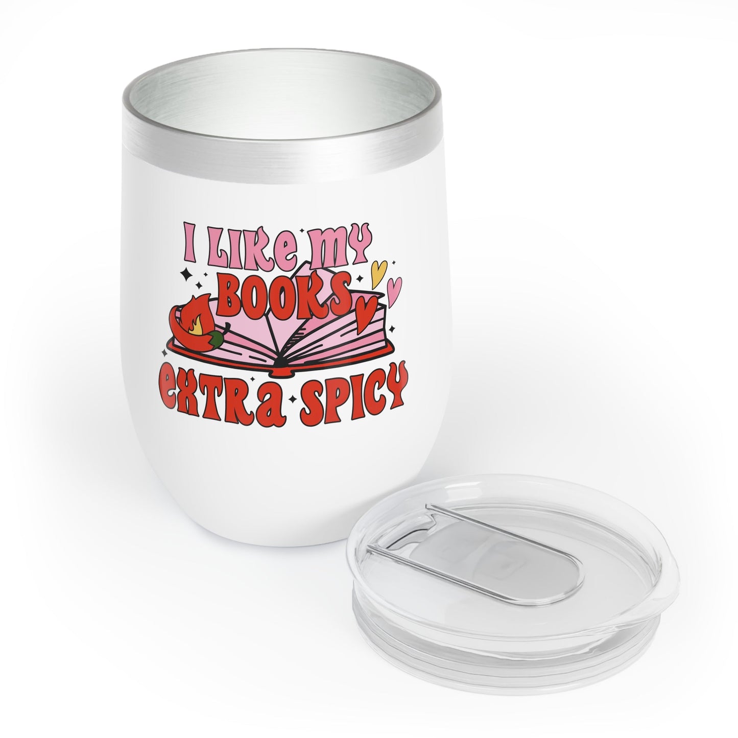 Extra Spicy Chill Wine Tumbler