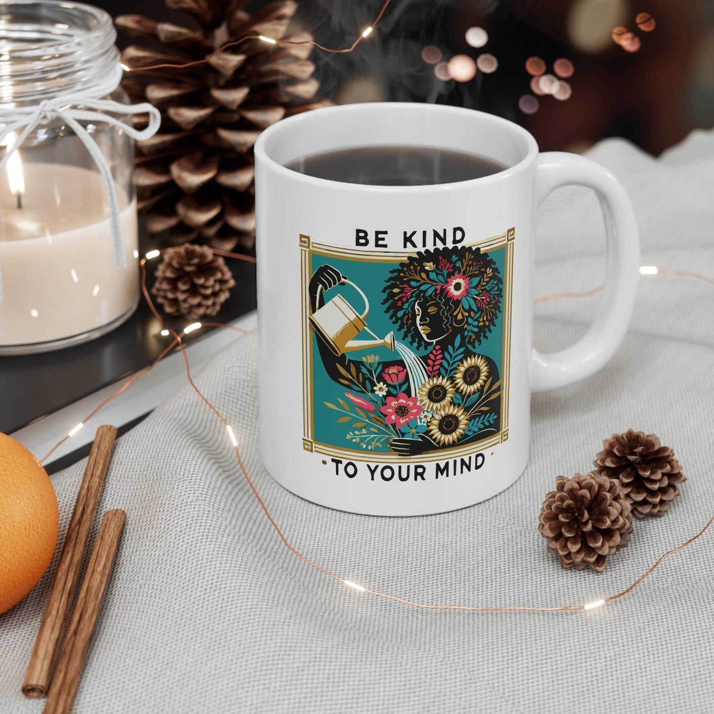 Be Kind To Your Mind Ceramic Mug, (11oz, 15oz)