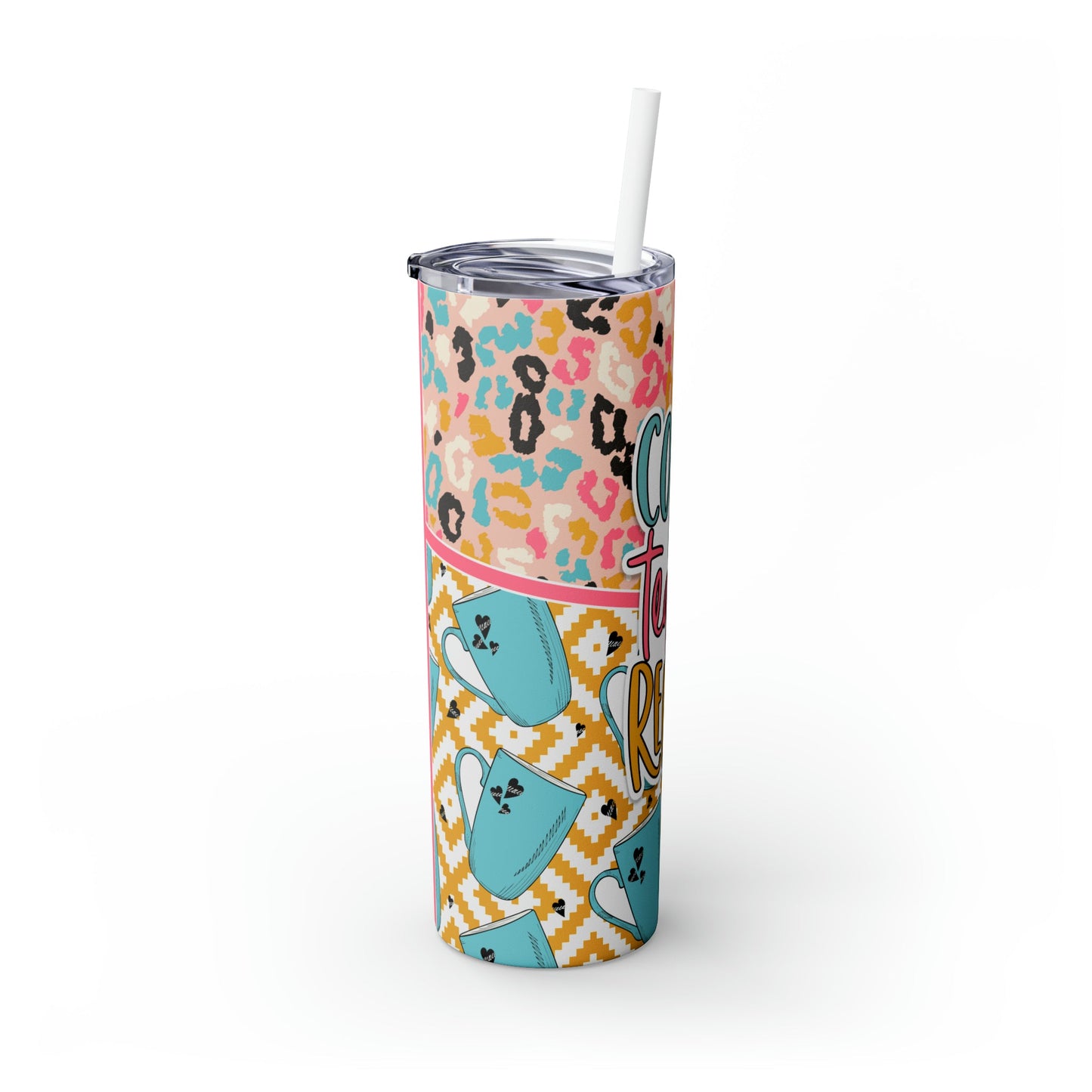 Coffee Teach Repeat Skinny Tumbler with Straw, 20oz