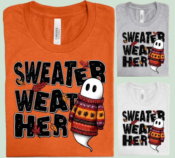 Sweater Weather - Graphic Tee