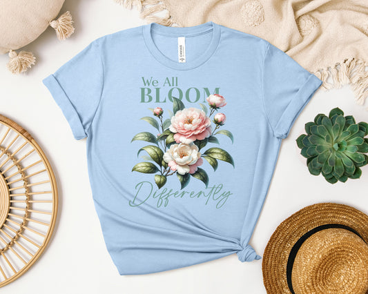 We All Bloom Differently Graphic Tee