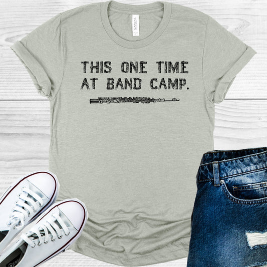 This One Time at Band Camp Graphic Tee
