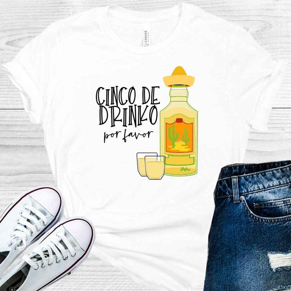 Cinco de Drinko Por Favor Graphic Tee