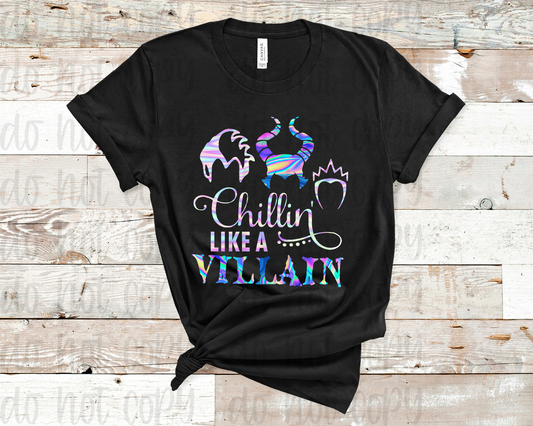 Chillen Like A Villain T-Shirt