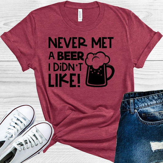 Never Met a Beer I Didn't Like Graphic Tee