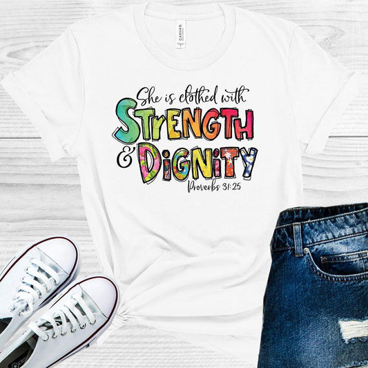 She is Clothed with Strength and Dignity Graphic Tee