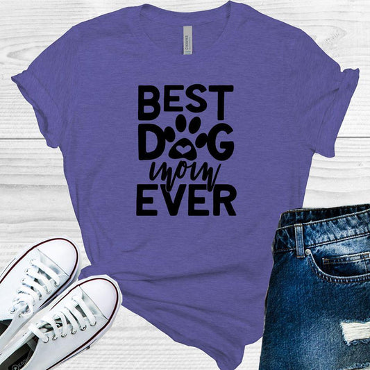 Best Dog Mom Ever Graphic Tee