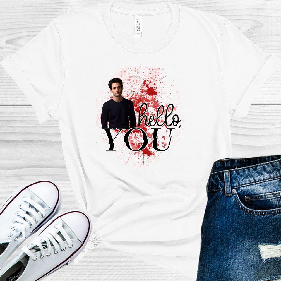 Hello You Joe Goldberg #You Graphic Tee