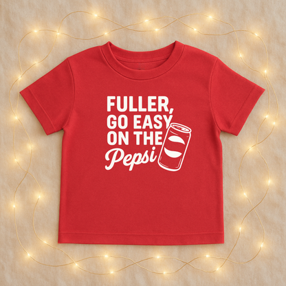 Fuller, Go Easy On the Pepsi