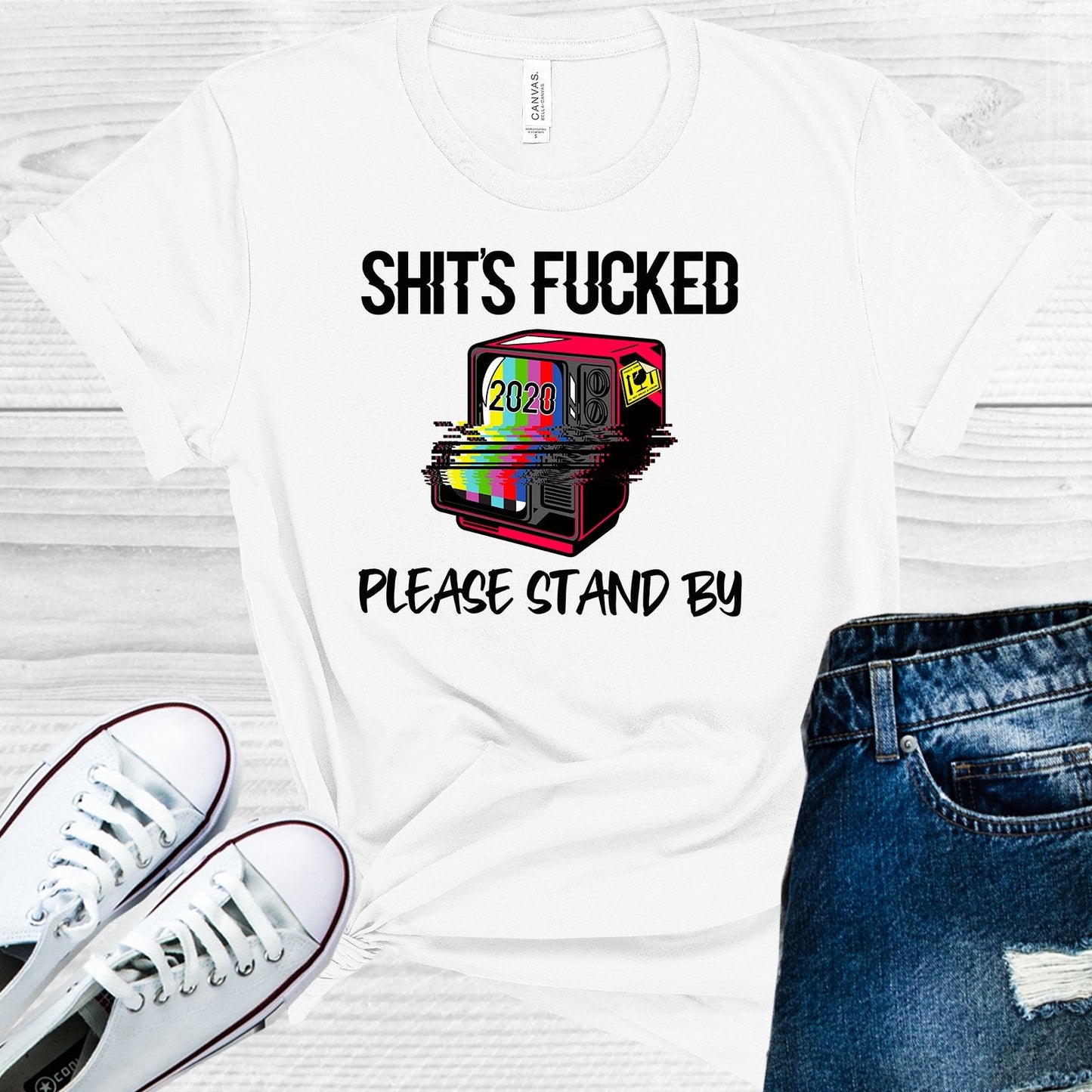 Sh**s F***ed Please Stand By Graphic Tee