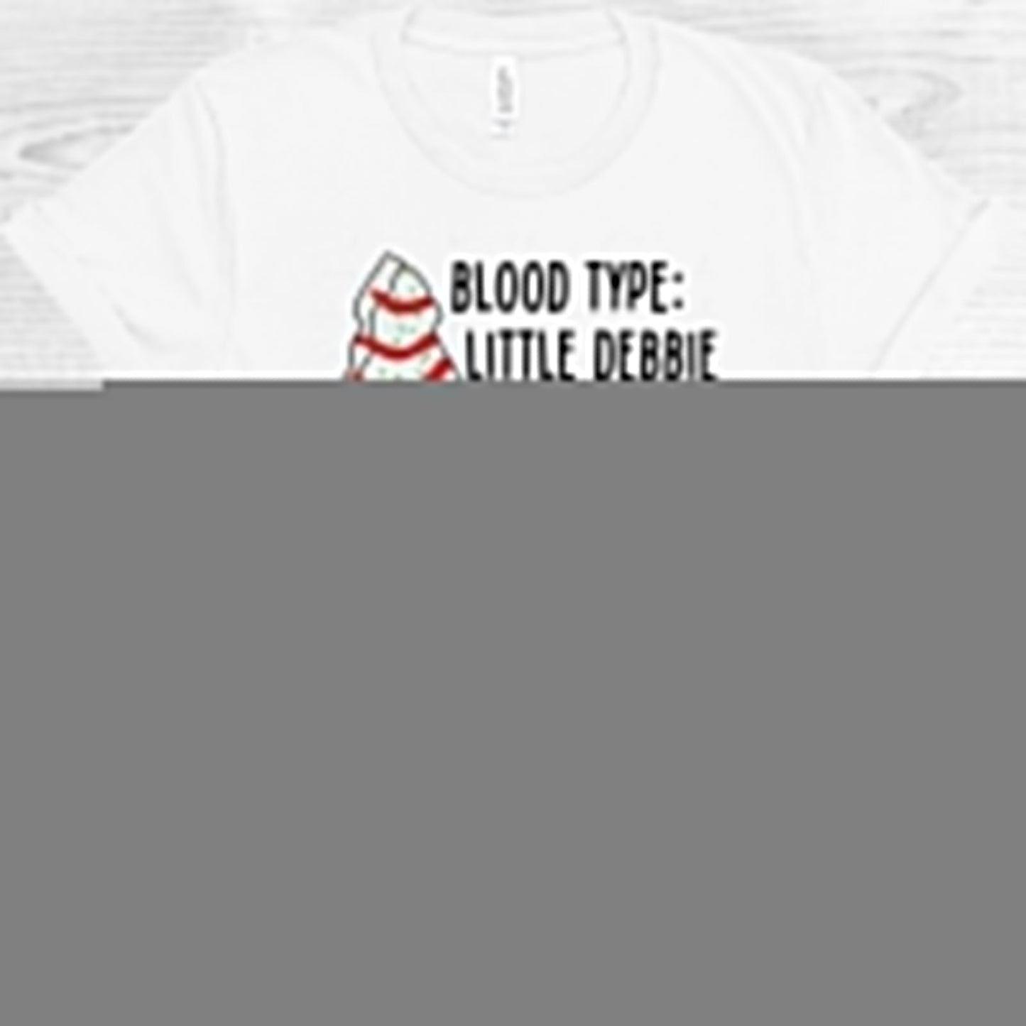 Blood Type Little Debbie Graphic Tee