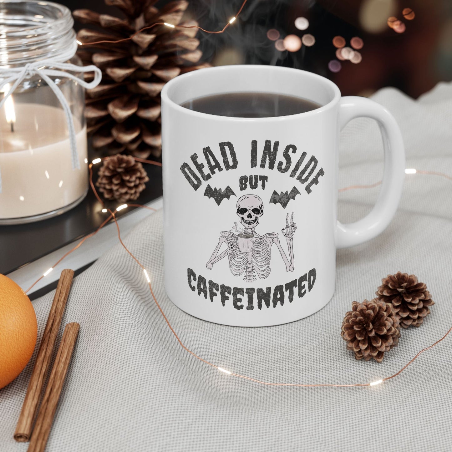 Dead Inside But Caffeinated Ceramic Mug, (11oz, 15oz)