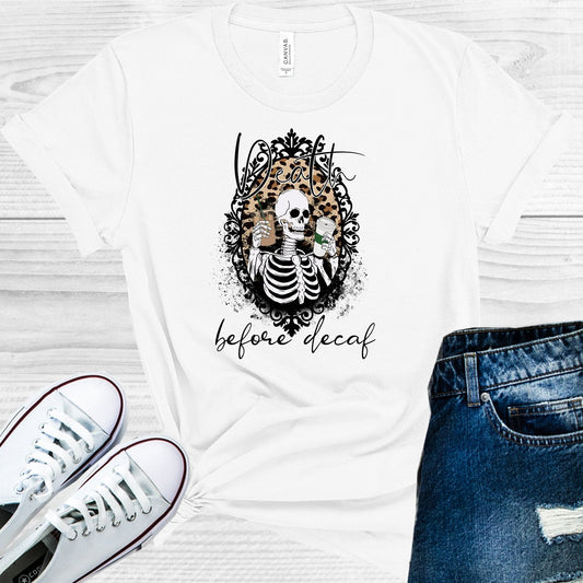 Death Before Decaf Graphic Tee