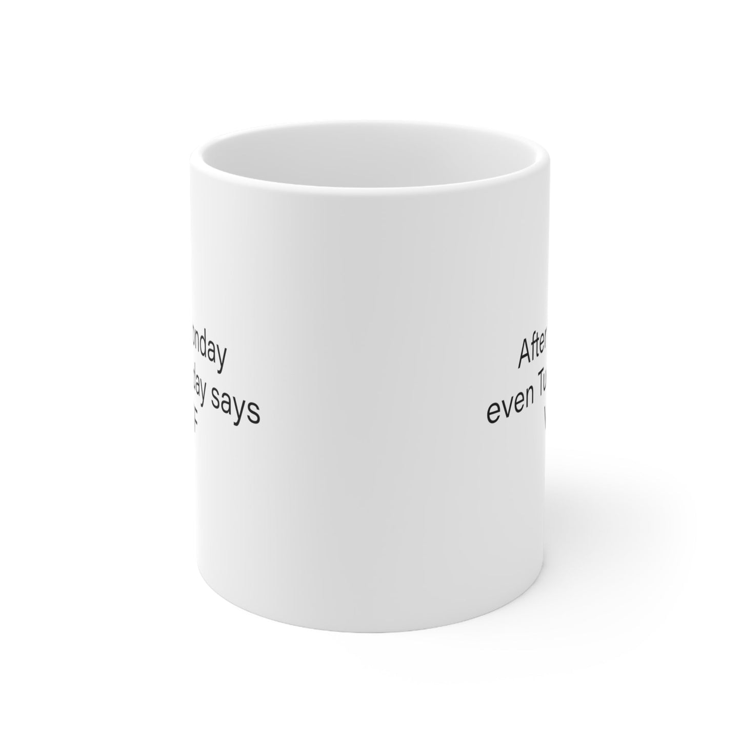 W-T-F Ceramic Mug 11oz