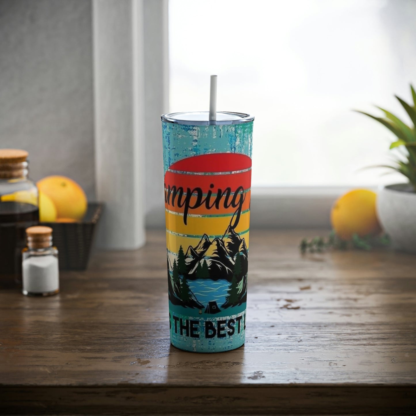 Camping Is The Best Life -Skinny Tumbler