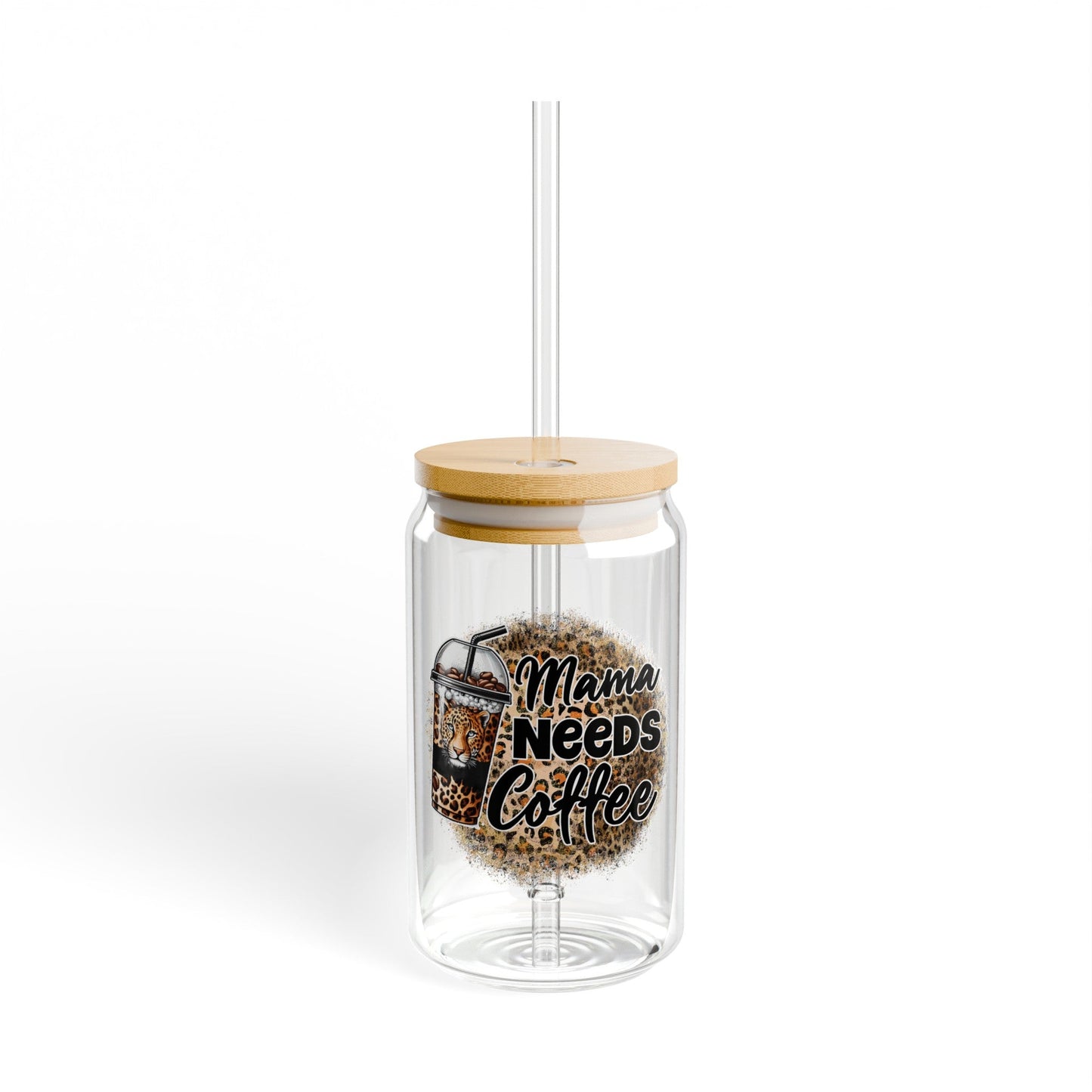 Mama Needs Coffee Sipper Glass, 16oz