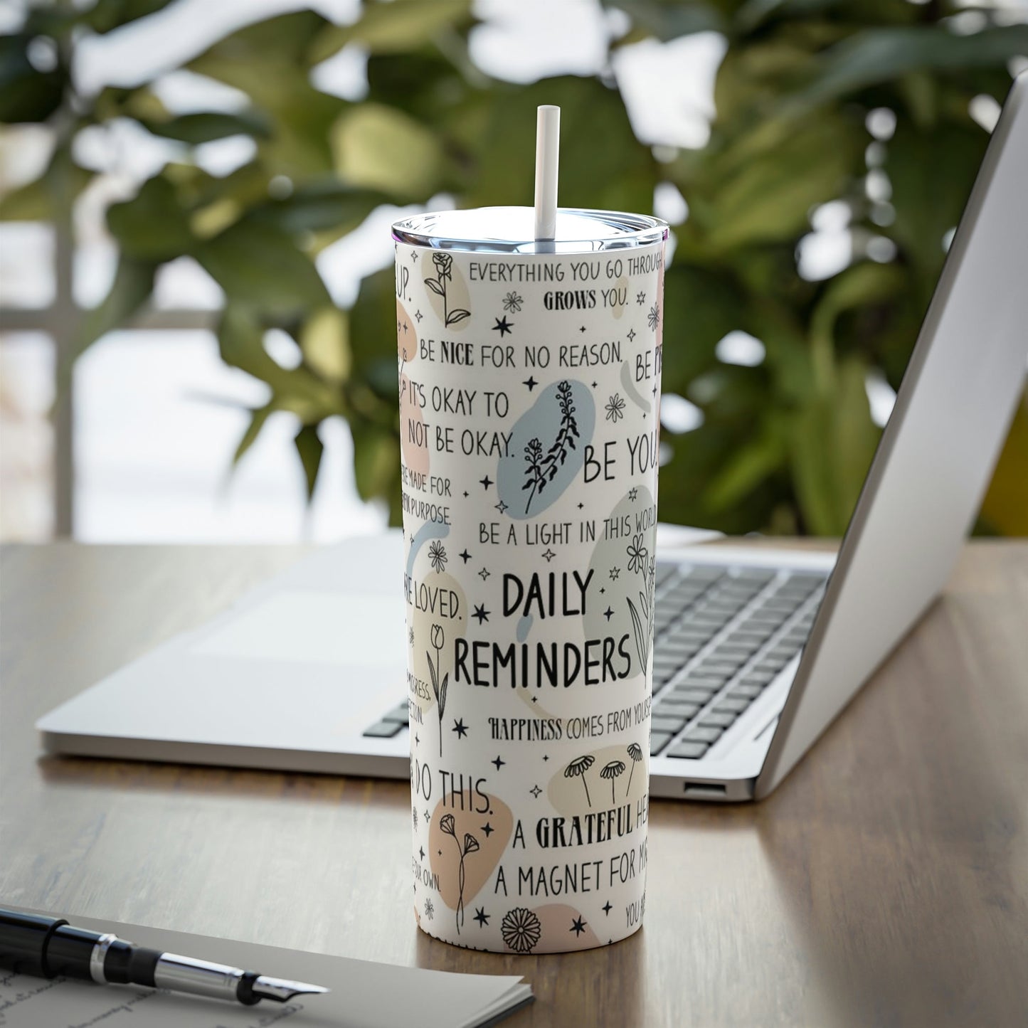 Daily Reminders- Skinny Tumbler