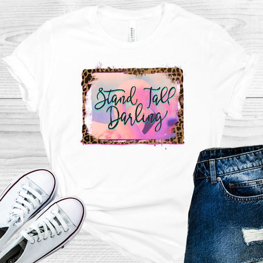 Stand Tall Darling Graphic Tee
