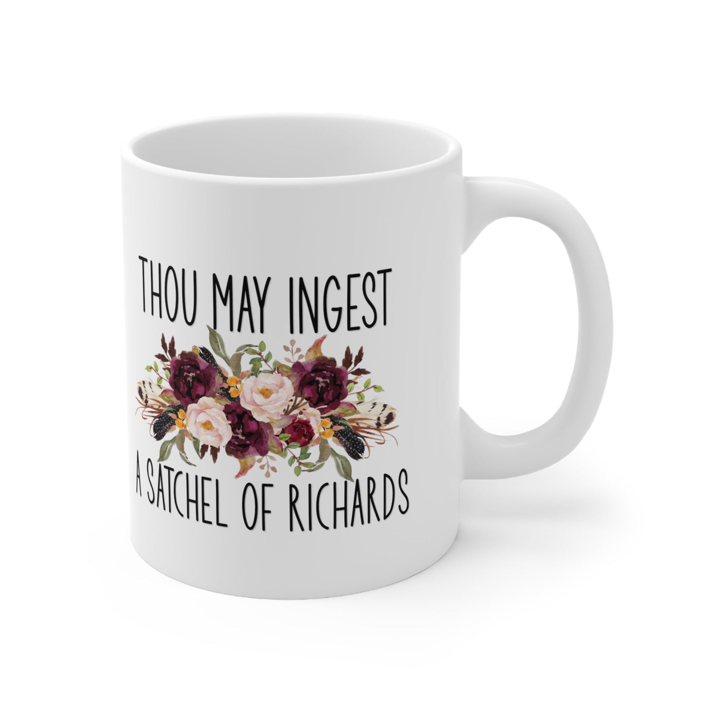 Thou My Ingest Ceramic Mug 11oz