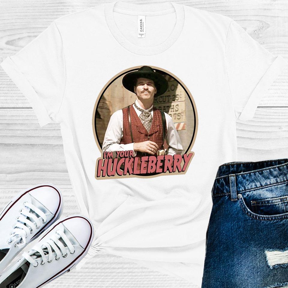 I'm Your Huckleberry Graphic Tee