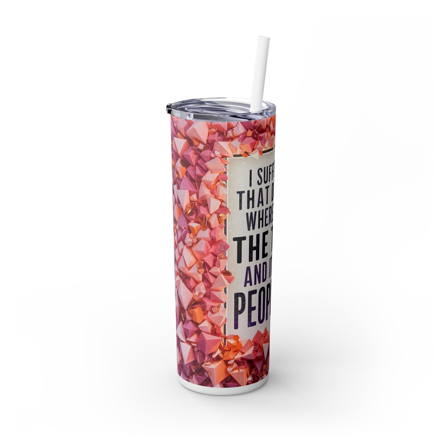 Speak the Truth Skinny Tumbler with Straw, 20oz