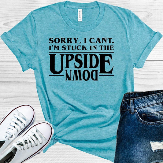 Stuck in the Upside Down Graphic Tee