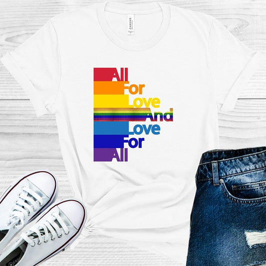 All for Love and Love for All Graphic Tee