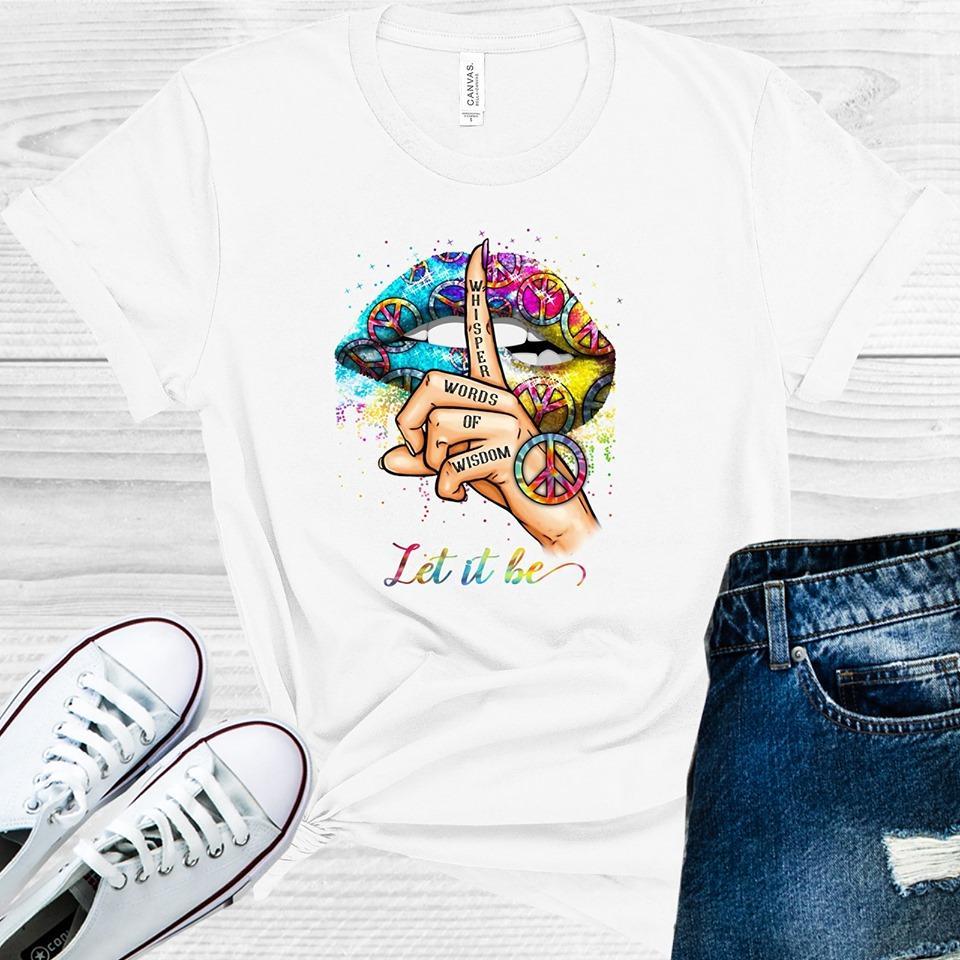 Whisper Words of Wisdom Let It Be Graphic Tee