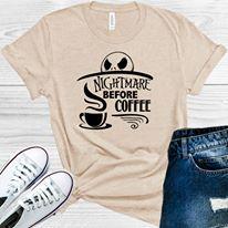 Nightmare Before Coffee Graphic Tee