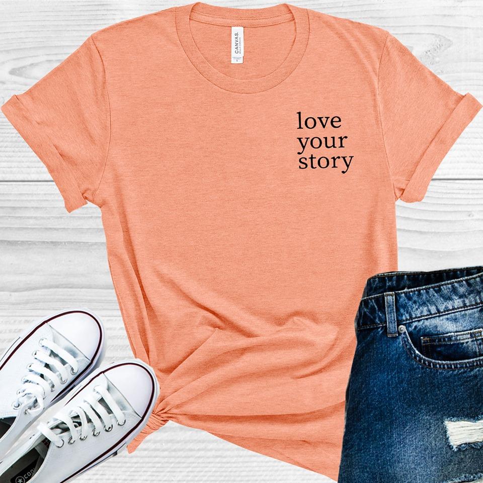 Love Your Story Graphic Tee