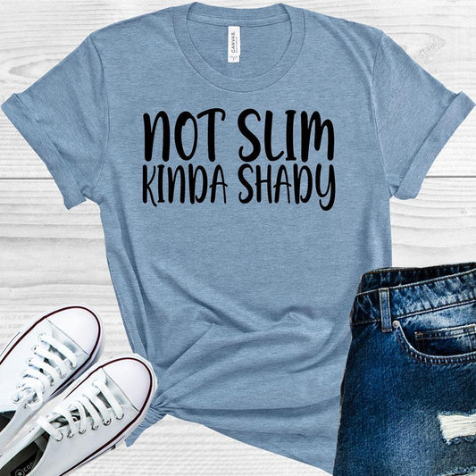 Not Slim Kinda Shady Graphic Tee
