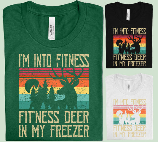 I'm Into Fitness - Graphic Tee