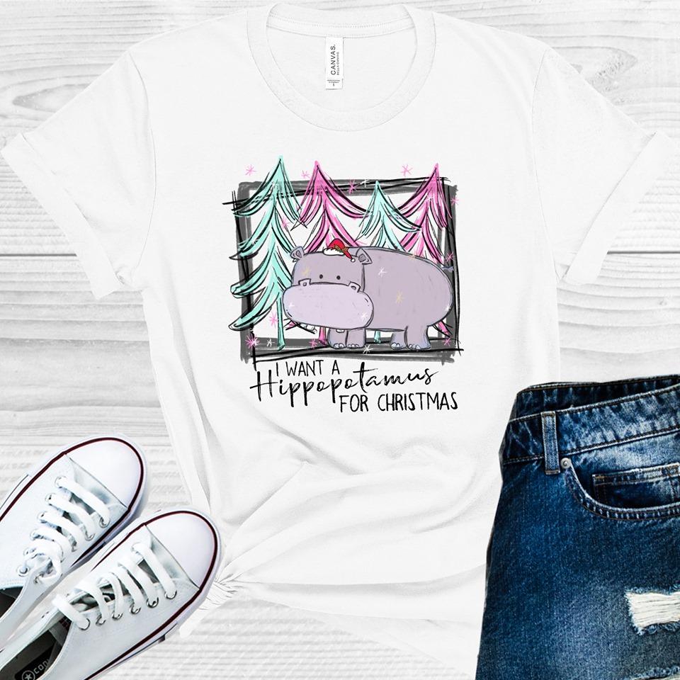 I Want a Hippopotamus for Christmas Graphic Tee