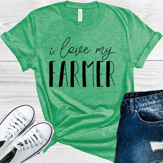 I Love My Farmer Graphic Tee