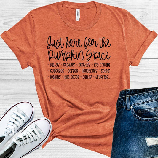 Just Here for the Pumpkin Spice Graphic Tee