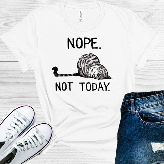 Nope Not Today Graphic Tee