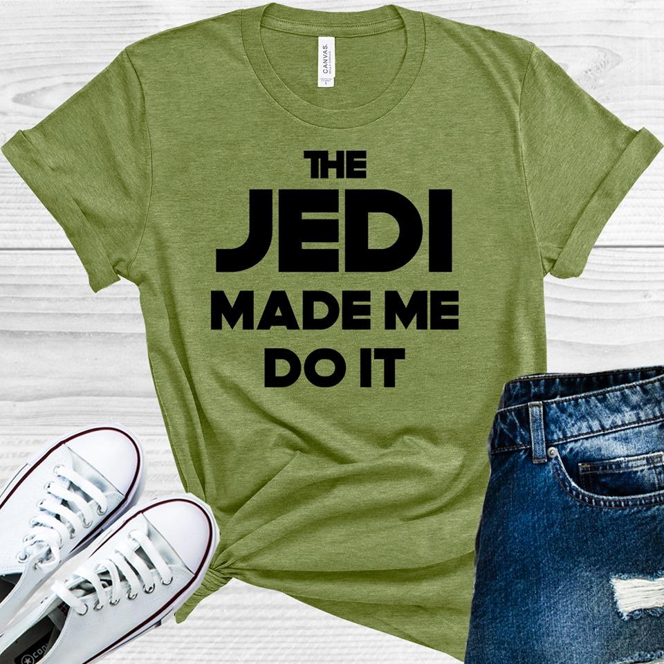 The Jedi Made Me Do It Graphic Tee
