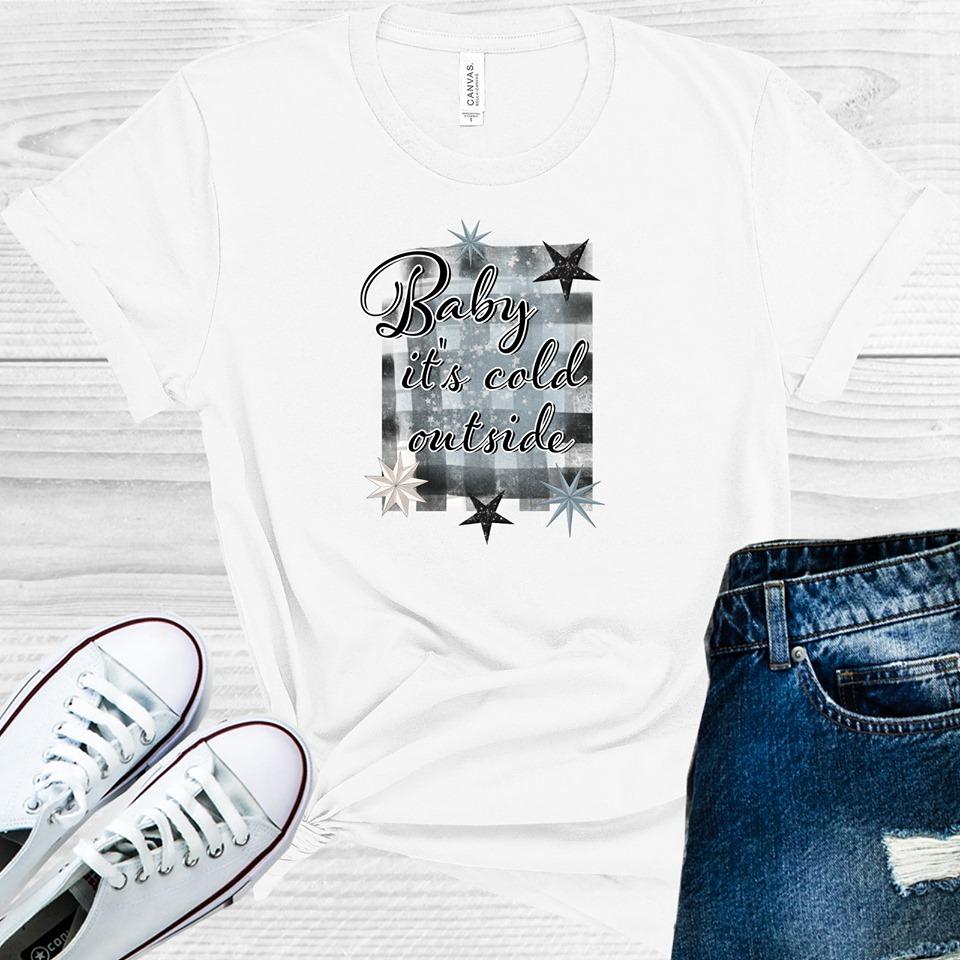 Baby It's Cold Outside Graphic Tee