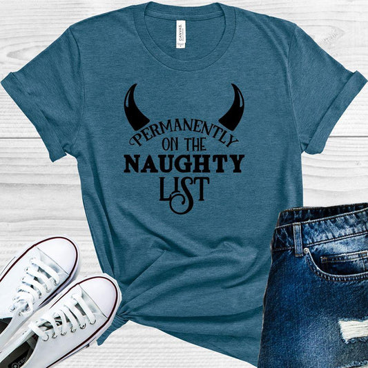 Permanently on the Naughty List Graphic Tee