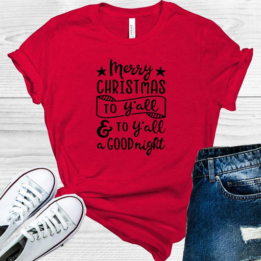 Merry Christmas to Y'all and to Y'all a Good Night Graphic Tee