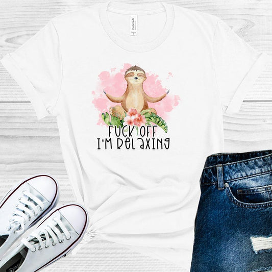 F*** Off I'm Relaxing Graphic Tee