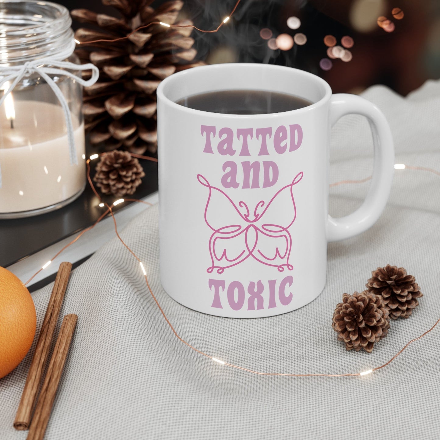 Tatted and Toxic Ceramic Mug, (11oz, 15oz)