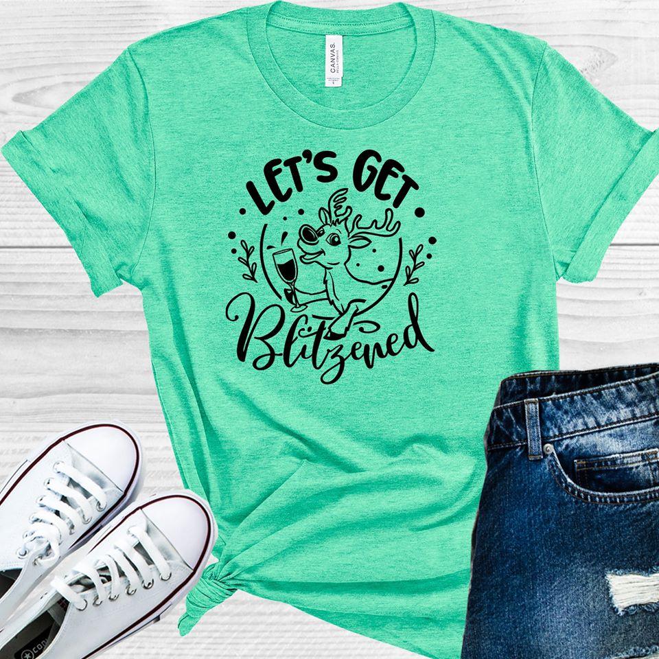 Let's Get Blitzened Graphic Tee